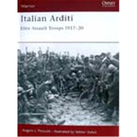 Italian Arditi: Elite Assault Troops 1917-20 (WAR Nr. 87)