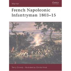 French Napoleonic Infantryman 1803-15 (WAR Nr. 57)