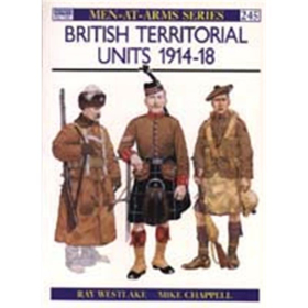 British Territorial Units 1914-18 (MAA Nr. 245) Osprey Men-at-arms