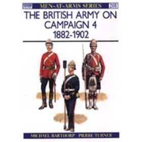 The British Army on Campaign 4: 1882-1902 (MAA Nr. 201) Osprey Men-at-arms