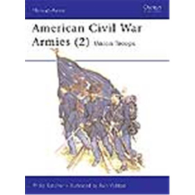 American Civil War Armies 2: Union Troops (MAA Nr. 177)