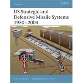 US Strategic and Defensive Missile Systems 1950-2004 (FOR Nr. 36)