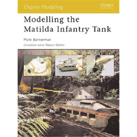 Modelling the Matilda Infantry Tank (MOD Nr. 5)