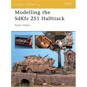 Modelling the SdKfz 251 Halftrack (MOD Nr. 6)