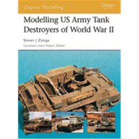 Modelling the US Army Tank Destroyers of WW II (MOD Nr. 13)
