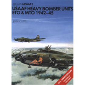USAAF Heavy Bomber Units ETO &amp; MTO 1942-45 (AIW Nr. 2)