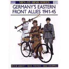 Germanys Eastern Front Allies 1941-45 (MAA Nr. 131) Osprey Men-at-arms