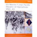 US Marine Corps Pacific Theater of Operations 1941-43...