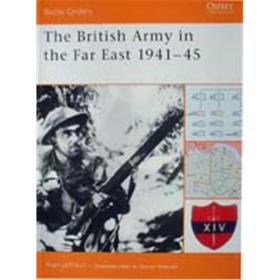 The British Army in the Far East (BTO Nr. 13)