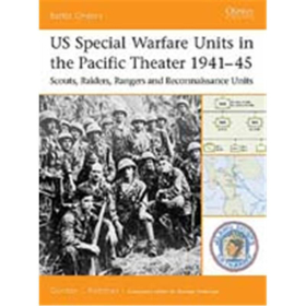 US Special Warfare Units in the Pacific Theater 1941-45 (BTO 12)