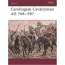 Carolingian Cavalryman AD 768 -987 (WAR Nr. 96)
