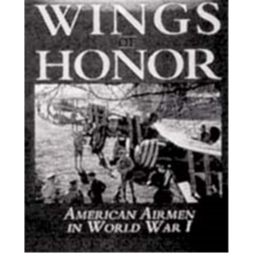Wings of Honor - American Airman in World War I ( Art Nr B 8577)