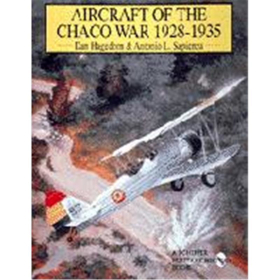 Aircraft of the Chaco War 1928-1935 (Art Nr. B 70146)