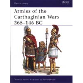 Armies of the Carthagian Wars 265 - 146 BC (MAA Nr. 121)