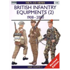 British Infantry Equipments (2) 1908-2000 (MAA Nr. 108) Osprey Men-at-arms