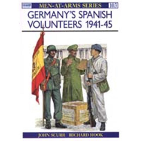 Germanys Spanish Volunteers 1941-45 (MAA Nr. 103) Osprey Men-at-arms