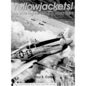Yellowjackets!-The 361st Fighter Group in World War II