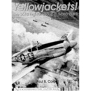 Yellowjackets!-The 361st Fighter Group in World War II