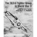 The 363rd Fighter Group in World War II