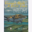 Gooney Birds and Ferry Tales - The 27th Air Transport...