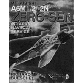 Mitsubishi A6M-1/2/2-N Zero-Sen of the Japanese Naval Air Servic