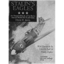 Stalin&acute;s Eagles