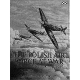 The Polish Air Forces At War Vol. II