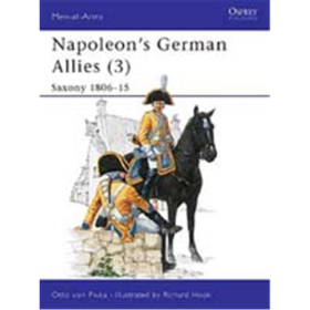Napoleons German Allies (3): Saxony 1806-15 (MAA Nr. 90)