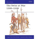 The Swiss at War 1300 - 1500 (MAA Nr. 94) Osprey Men-at-war