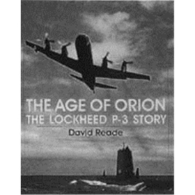 The Age of Orion - The Lockheed P-3 Orion (Art.Nr. B70478)