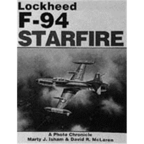 Lockheed F-94 Starfire - A Photo Chronicle (Art.Nr. B8451)