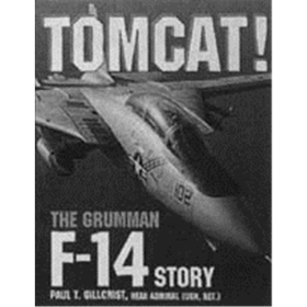 Tomcat! - The Grumman F-14 Story (Art.Nr. B8664)