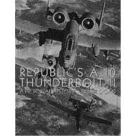 Republic&acute;s A-10 Thunderbolt II