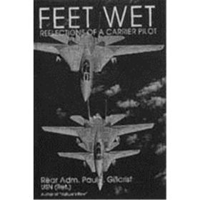 Feet Wet - Reflections of a Carrier Pilot (Art.Nr. B70248)