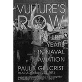 Vulture&acute;s Row - Thirty Years in Naval Aviation (Art.Nr. B70047)