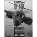 Rockwell B-1B - SAC&acute;s Last Bomber (Art.Nr. B8666)