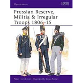 Prussian Reserve, Militia &amp; Irregular Troops 1806-15 MAA Nr. 19