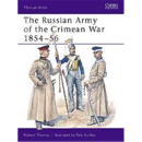 The Russian Army of the Crimean War 1854-56 (MAA Nr. 241)
