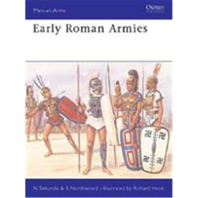 Early Roman Armies (MAA Nr. 283)