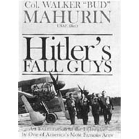 Hitler&acute;s Fall Guys