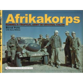 Afrikakorps Rommels Tropical Army in Original Color