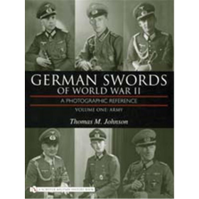 GERMAN SWORDS OF WORLD WAR II Vol. I Deutsche Schwerter