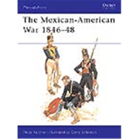The Mexican-American War (MAA Nr.56) Osprey Men-at-Arms