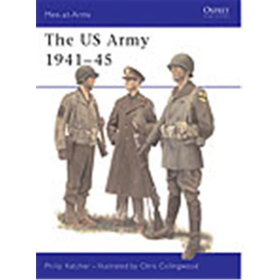The US Army 1941-45 (MAA Nr. 70) Osprey Men-at-arms
