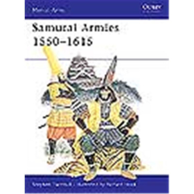 Samurai Armies 1550-1615 (MAA Nr. 86) Osprey Men-at-arms