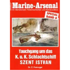 Marine Arsenal Special Tauchgang um das k. u. k. Schlachtschiff SZENT ISTVAN (MASp 8)