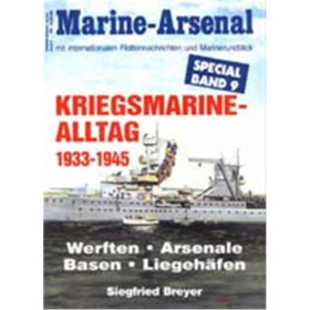 Marine Arsenal Special Kriegsmarine-Alltag 1933-1945 (MASp 9)