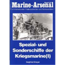Marine Arsenal - Spezial- und Sonderschiffe der...