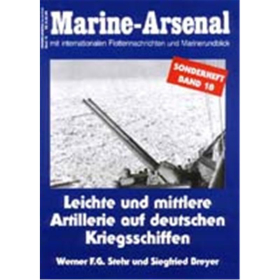 Marine Arsenal Sonderheft Leichte und mittlere deutschen Kriegsschiffen (MASo 18)