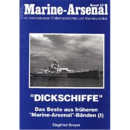 Marine Arsenal - DICKSCHIFFE (I) (MA 32)